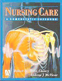 Nursing Care: A Homeostatic Case Book 1