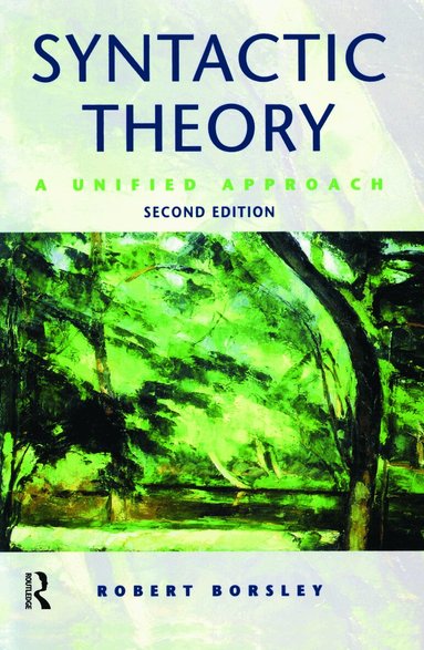 Robert Borsley - Syntactic Theory, Häftad
