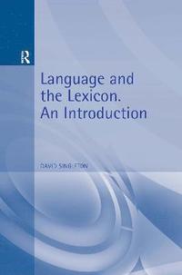bokomslag Language and the Lexicon