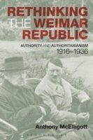 bokomslag Rethinking the Weimar Republic