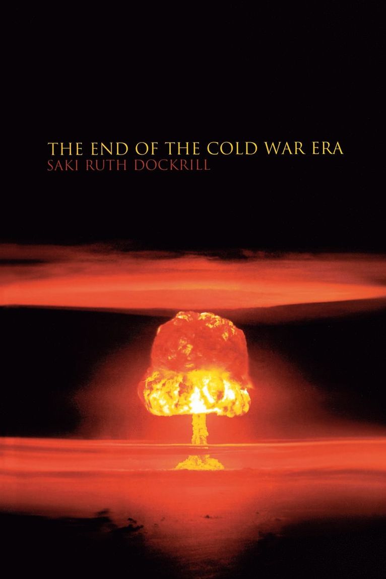 End of the Cold War Era