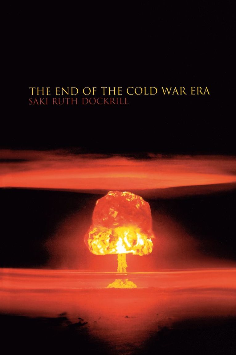 The End of the Cold War Era 1