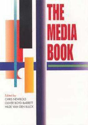 Chris Newbold, Hilde Van den Bulck, Oliver Boyd-Barrett - Media Book, Häftad