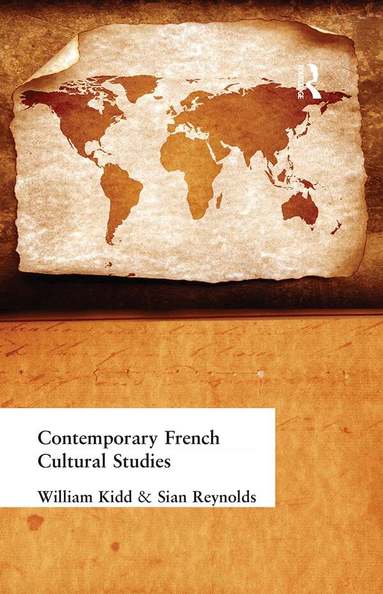 William Kidd, Sian Reynolds - Contemporary French Cultural Studies, Häftad