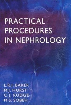 Practical Procedures in Nephrology 1
