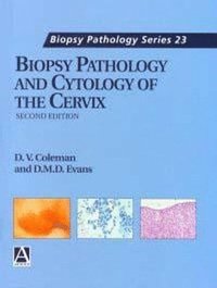 bokomslag Biopsy Pathology and Cytology of the Cervix