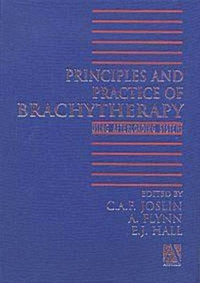 bokomslag Principles and Practice of Brachytherapy