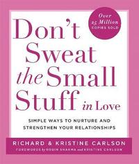 bokomslag Don't Sweat The Small Stuff in Love