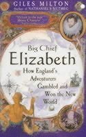 Big Chief Elizabeth 1