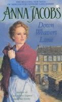Anna Jacobs - Down Weavers Lane, Häftad