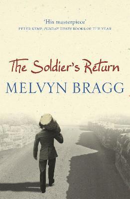 Melvyn Bragg - Soldier's Return, Häftad