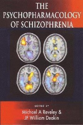 bokomslag The Psychopharmacology of Schizophrenia