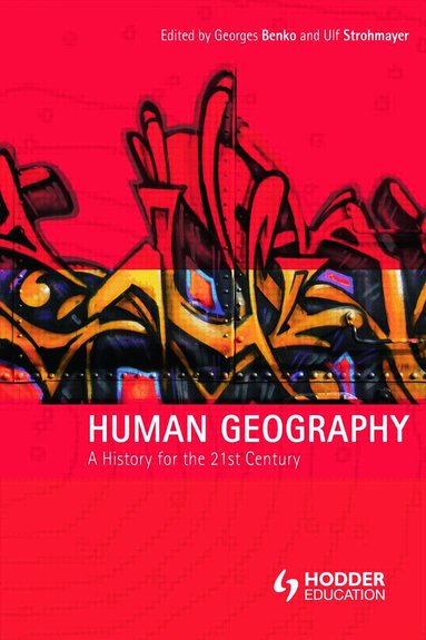 Georges Benko, Ulf Strohmayer - Human Geography, Häftad