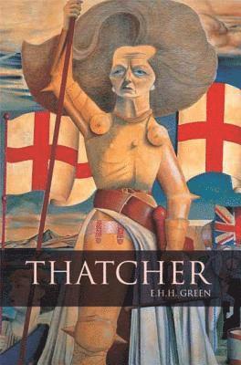 E. H. H. Green - Thatcher, Häftad