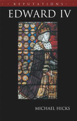 Michael Hicks - Edward IV, Häftad