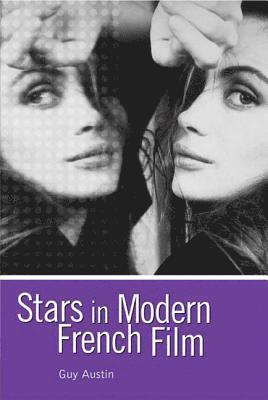 Stars in Modern French Film 1