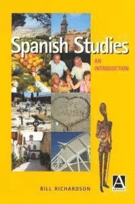 Bill Richardson - Spanish Studies: An Introduction, Häftad