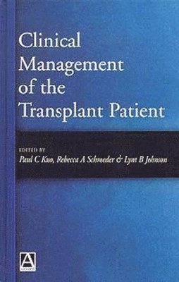 Clinical Management of the Transplant Patient 1