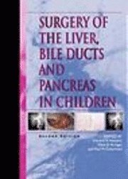 bokomslag Surgery of the Liver, Bile Ducts and Pancreas in Children