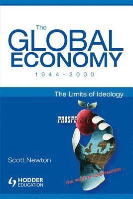 bokomslag The Global Economy 1944-2000
