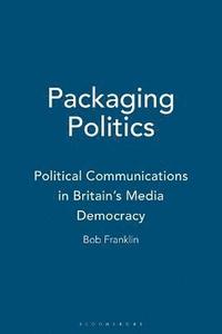 bokomslag Packaging Politics