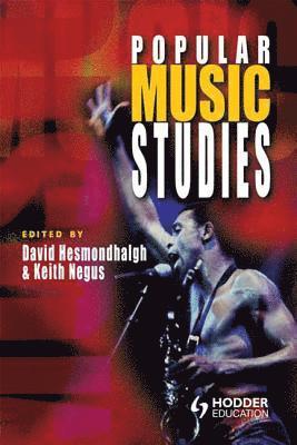 David Hesmondhalgh, Keith Negus - Popular Music Studies, Häftad