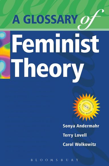 Terry Lovell, Carol Wolkowitz, Sonya Andermahr - Glossary of Feminist Theory, Häftad