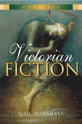 Gail Marshall - Victorian Fiction, Häftad