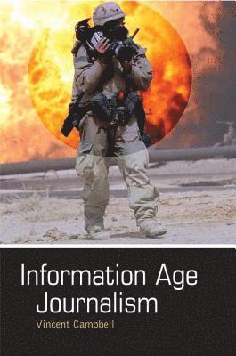 Information Age Journalism 1