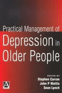bokomslag Practical Management Of Depression In Older People