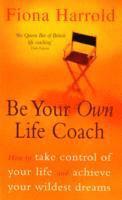 bokomslag Be Your Own Life Coach