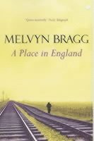 Melvyn Bragg - Place in England, Häftad