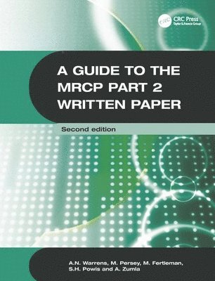 A Guide to the MRCP Part 2 Written Paper 2Ed 1