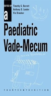 bokomslag A Paediatric Vade-Mecum, 14Ed