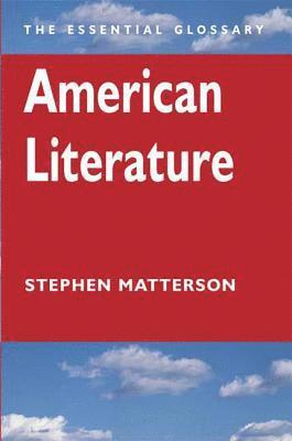 Stephen Matterson, Stephen Matterson - American Literature, Häftad