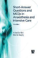 bokomslag Short Answer Questions and MCQs in Anaesthesia and Intensive Care