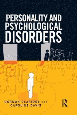 Personality and Psychological Disorders 1