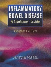 bokomslag Inflammatory Bowel Disease: A Clinicians' Guide