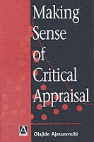 bokomslag Making Sense of Critical Appraisal