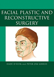bokomslag Facial Plastic and Reconstructive Surgery