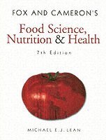 Fox and Cameron's Food Science, Nutrition & Health 1