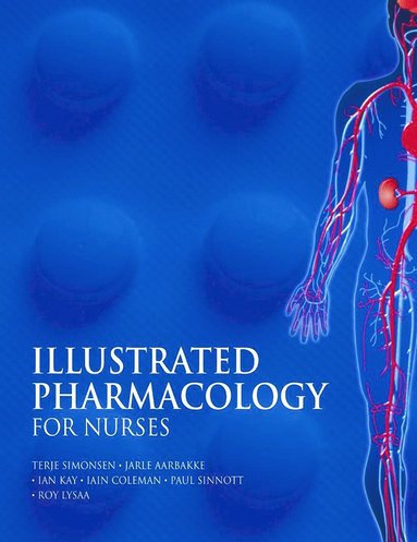 bokomslag Illustrated Pharmacology for Nurses