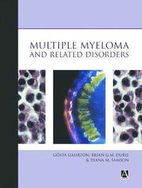 bokomslag Multiple Myeloma and Related Disorders