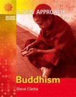 A New Approach: Buddhism 2nd Edition 1