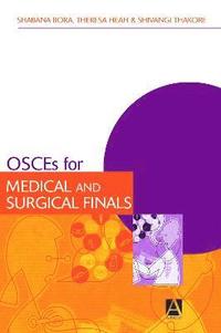 bokomslag OSCEs for Medical and Surgical Finals