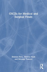 bokomslag OSCEs for Medical and Surgical Finals