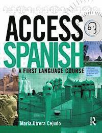 bokomslag Access Spanish: CD Complete Pack: Transcript