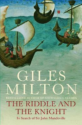 Giles Milton - Riddle and the Knight, Häftad