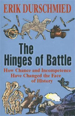 Erik Durschmied - Hinges of Battle, Häftad
