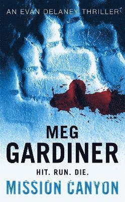 Meg Gardiner - Mission Canyon, Häftad